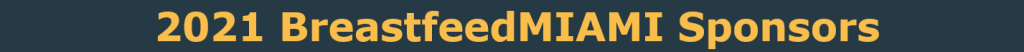 2021 Breastfeed Miami Sponsors